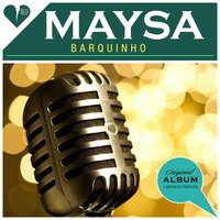 Você e Eu - Maysa Matarazzo, Baden Powell