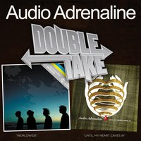 Pour Your Love Down - Audio Adrenaline
