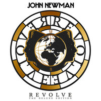 Come And Get It - John Newman