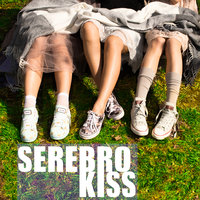 Kiss - SEREBRO