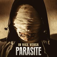 Parasite - In Vice Versa