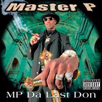 Da Last Don - Master P