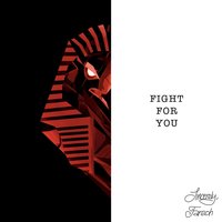 Fight for You - Fareoh, Ethan Thompson