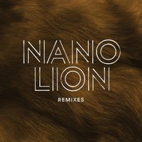 Lion - Nano, Million Stylez