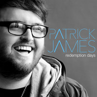 Redemption Days - Patrick James