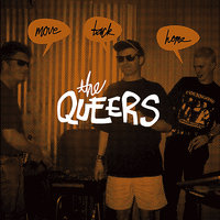 Cut It Dude - The Queers