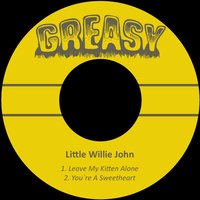 You´re a Sweetheart - Little Willie John