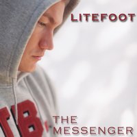 The Message - Litefoot