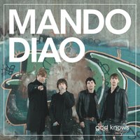 Sweet Jesus - Mando Diao