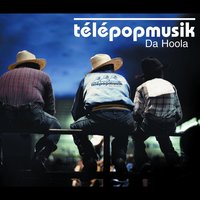 Da Hoola - Télépopmusik, Moodorama