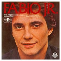 20 e Poucos Anos - Fabio Jr.