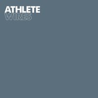 Wires - Athlete