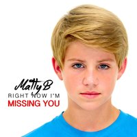 Right Now I'm Missing You (feat. Brooke Adee) - MattyB