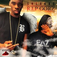 Rip Gor'z - Sneakbo