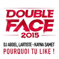 Pourquoi tu like ? - Lartiste, Kayna Samet, DJ ABDEL