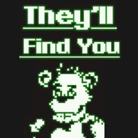 They'll Find You - Griffinilla