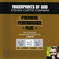 Fingerprints Of God (Key-B-Db-Premiere Performance Plus) - Steven Curtis Chapman