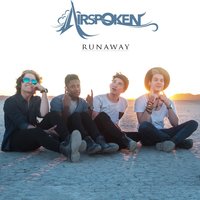 Runaway - Airspoken