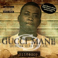 Neva Had Sh*t - Gucci Mane