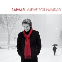 Blanca Navidad (White Christmas) - Raphael, Ирвинг Берлин