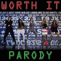 Worth It Parody - Bart Baker