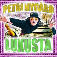 Luxusta - Petri Nygard