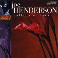 Lazy Afternoon - Joe Henderson