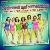 Wochenend'und Sonnenschein - Comedian Harmonists