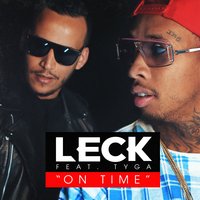 On Time - Tyga, Leck