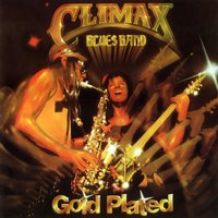 Chasing Change - Climax Blues Band