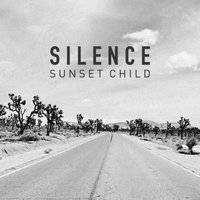 Silence - Sunset Child