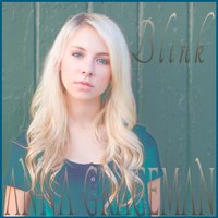 Blink - Anna Graceman