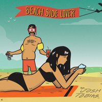 Beachside Lover - Josh Tobias