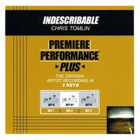 Indescribable (Key-D-Premiere Performance Plus) - Chris Tomlin