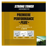 Strong Tower (Key-G-Premiere Performance Plus w/ Background Vocals) - Newsboys