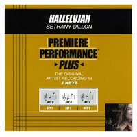 Hallelujah (Key-D-Premiere Performance Plus w/ Backgound Vocals) - Bethany Dillon