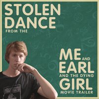 Stolen Dance (From The "Me and Earl and the Dying Girl" Movie Trailer) - L'Orchestra Cinematique