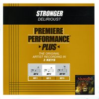 Stronger (Key-G-Premiere Performance Plus w/o Background Vocals) - Delirious?