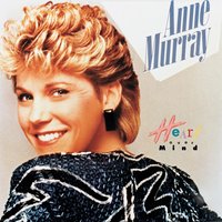 Let Your Heart Do The Talking - Anne Murray