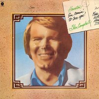 Yesterday, When I Was Young - Glen Campbell