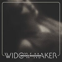Widow Maker - Brooke Waggoner