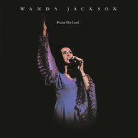 He's The Man - Wanda Jackson