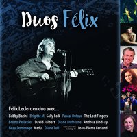 Chanson pour Félix - Jean-Pierre Ferland