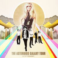 Suburban Space Invader - The Asteroids Galaxy Tour