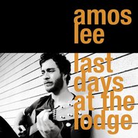 Dignified Woman - Amos Lee