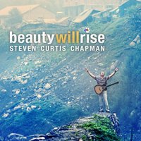 Heaven Is The Face - Steven Curtis Chapman