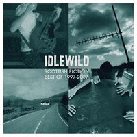 Live In A Hiding Place - Idlewild