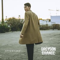 Afterlife - Greyson Chance