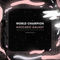 Avocado Galaxy - World Champion, Ras G