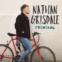 Criminal - Nathan Grisdale